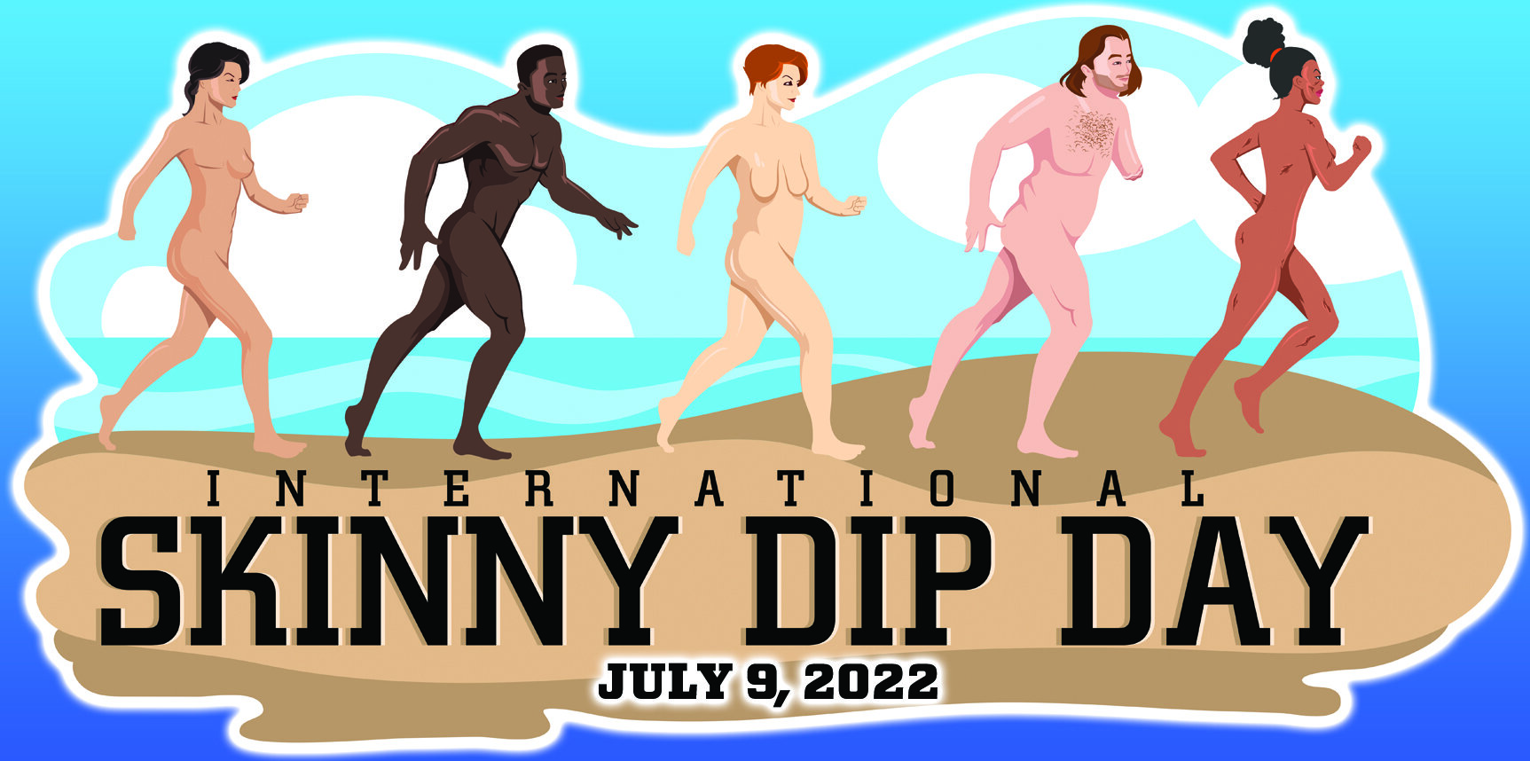 Meaning skinny dip The Do's